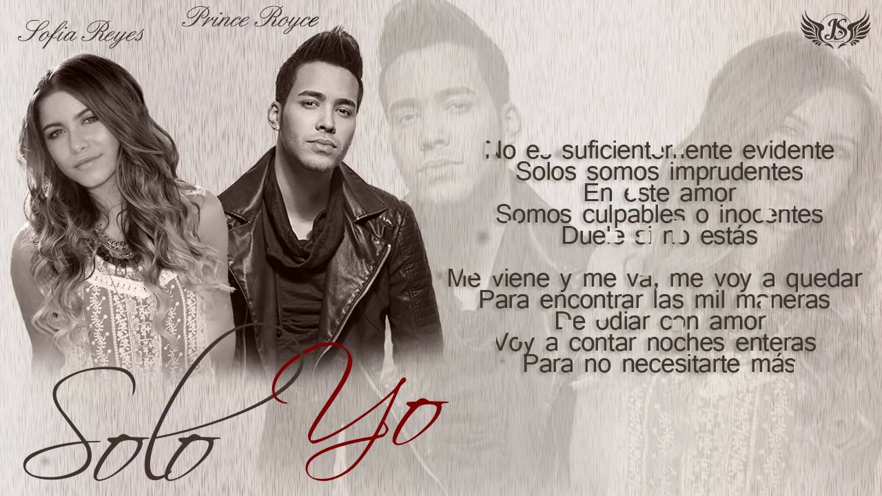 Sofia reyes ft prince royce   SOLO YO