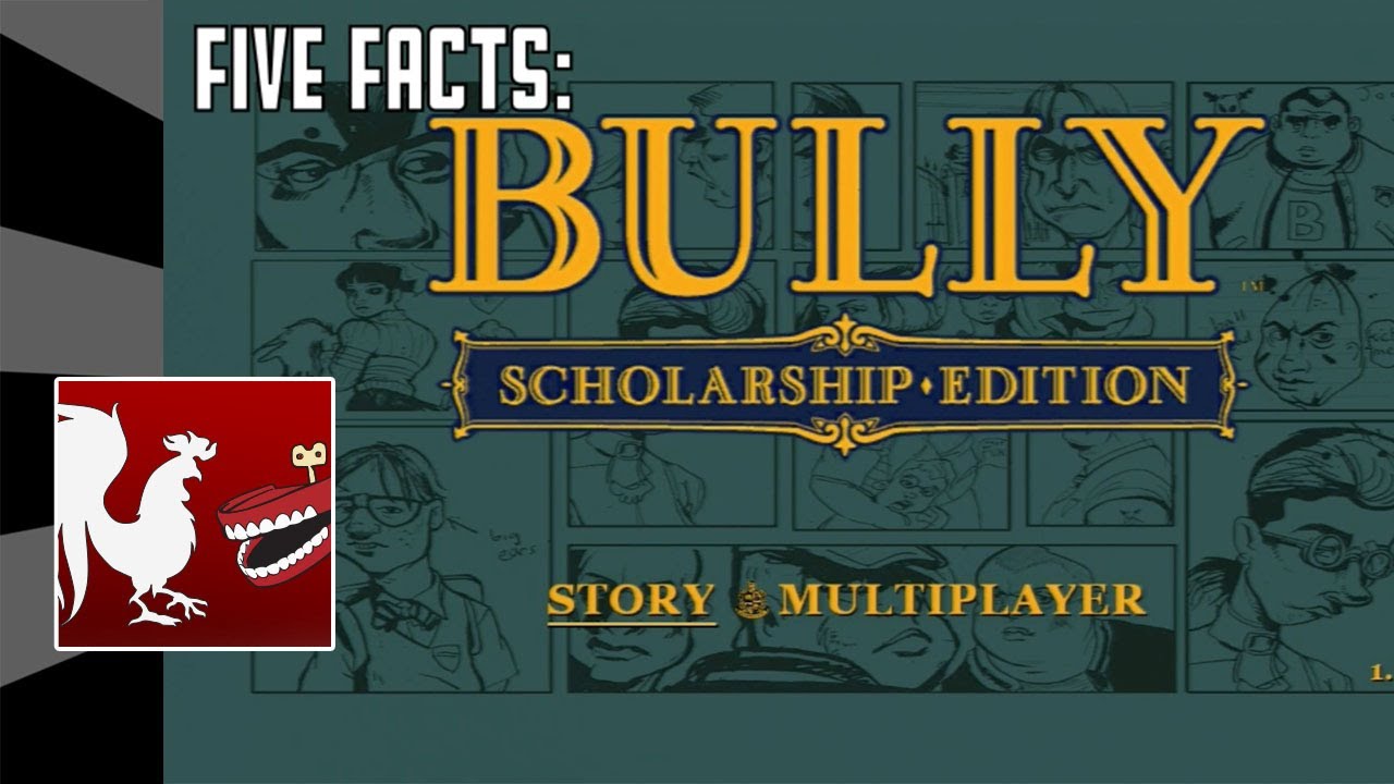 Five Facts - Bully | Rooster Teeth