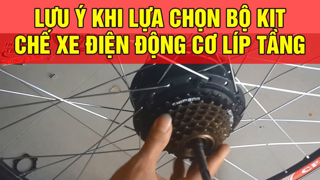 Lưu ý khi sử dụng bộ KIT chế sài động cơ LÍP TẦNG | Xe Điện Thái Phong