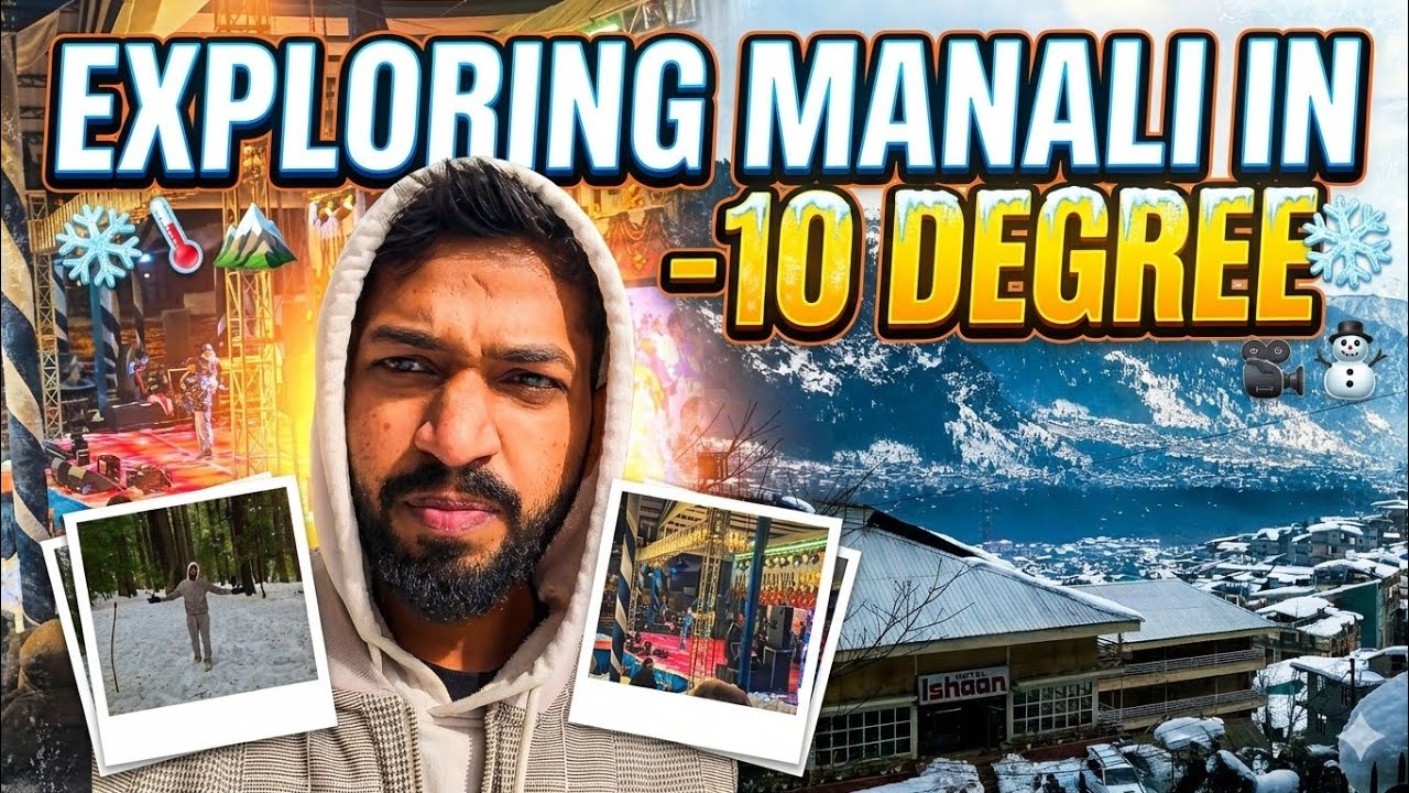 Exploring Manali In -10 Degree | Kadak Solo Trip Ep-3 | Vlog - 443