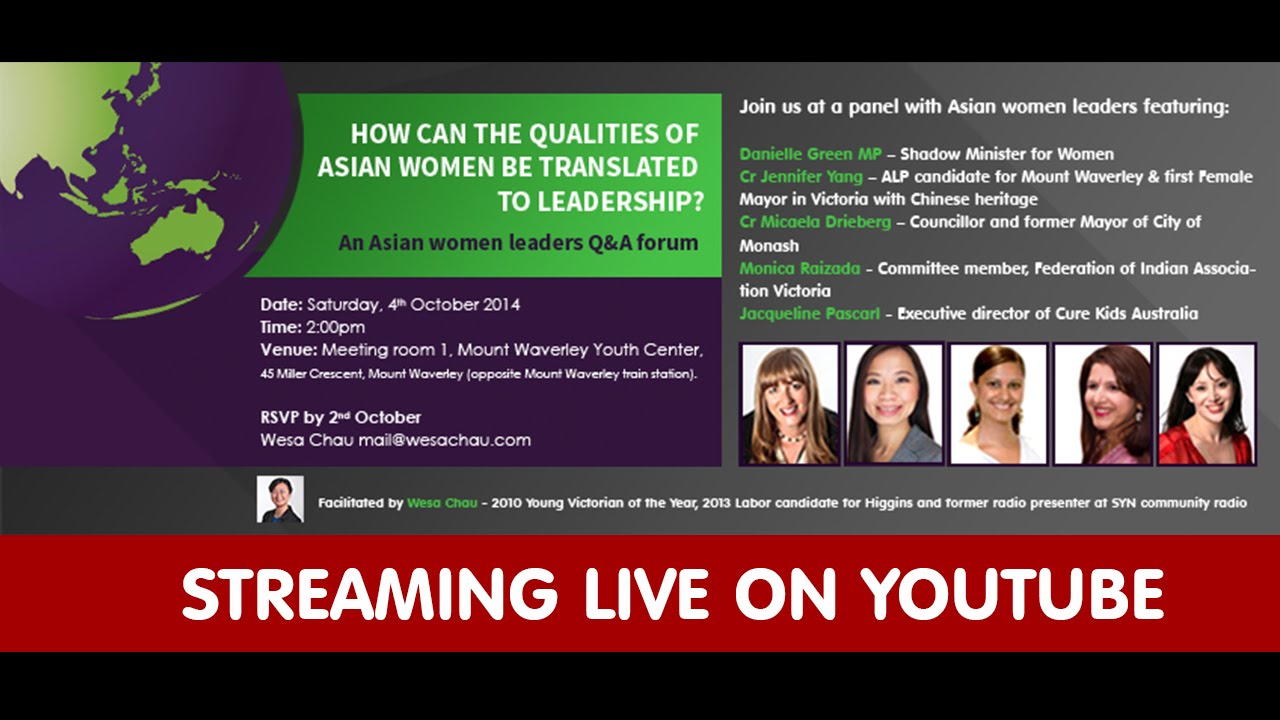 Asian women leaders - Q&A forum - presented by Wesa Chau