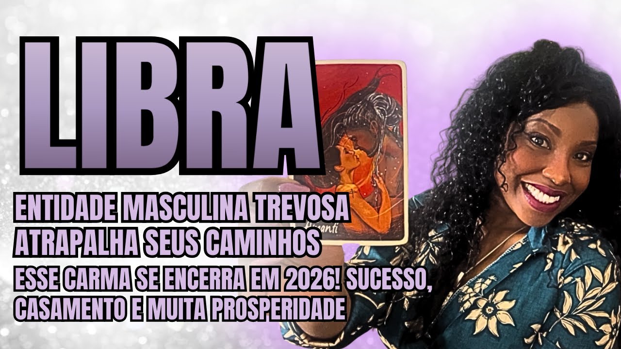 08 #signos ♎️LIBRA JANEIRO⚠️ENTIDADE TREVOSA ATRAPALHA SEUS CAMINHOS🔥ESSE CARMA ENCERRA EM 2026!