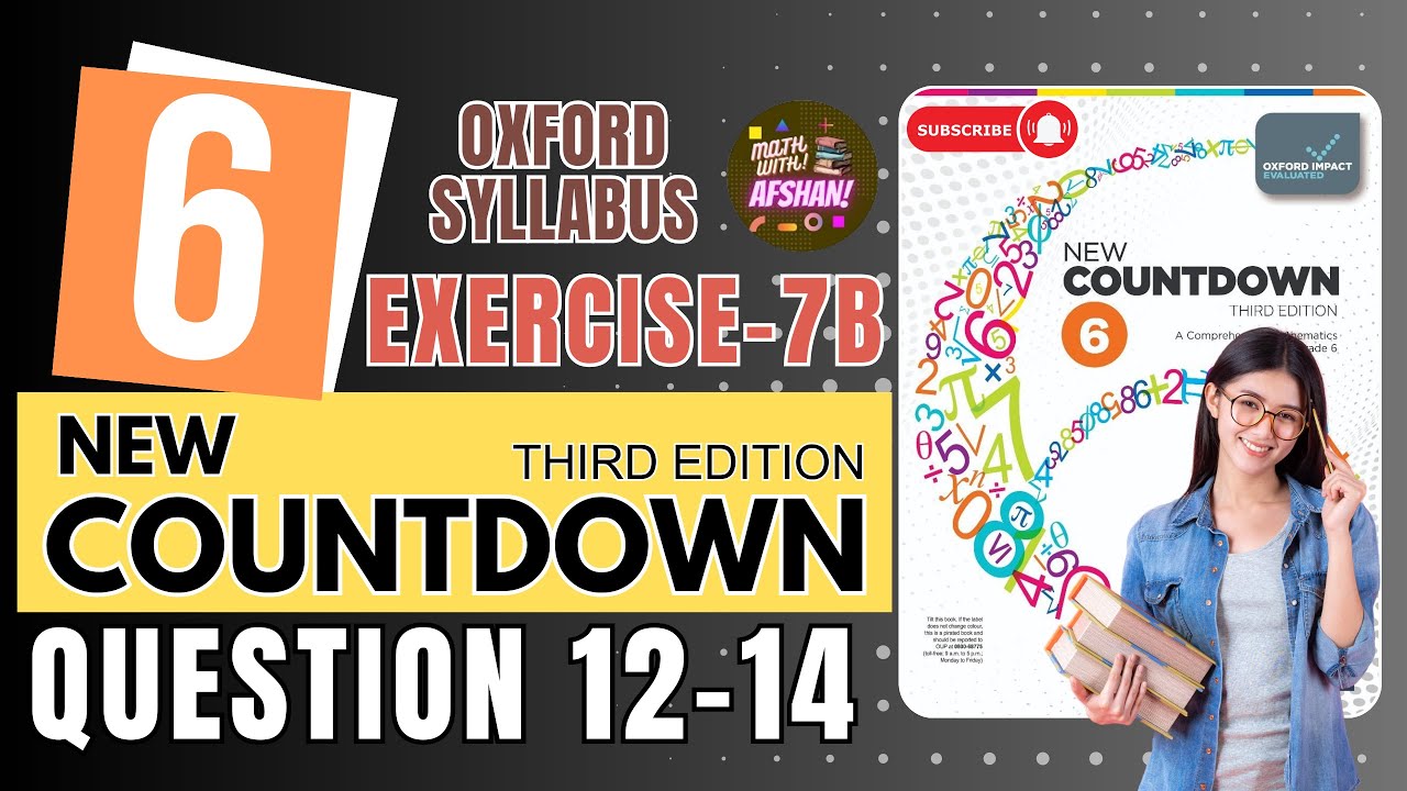 Class 6th math Exercise 7B | Question 12-14 | Countdown 6 | Oxford | Math with Afshan #maths #class6