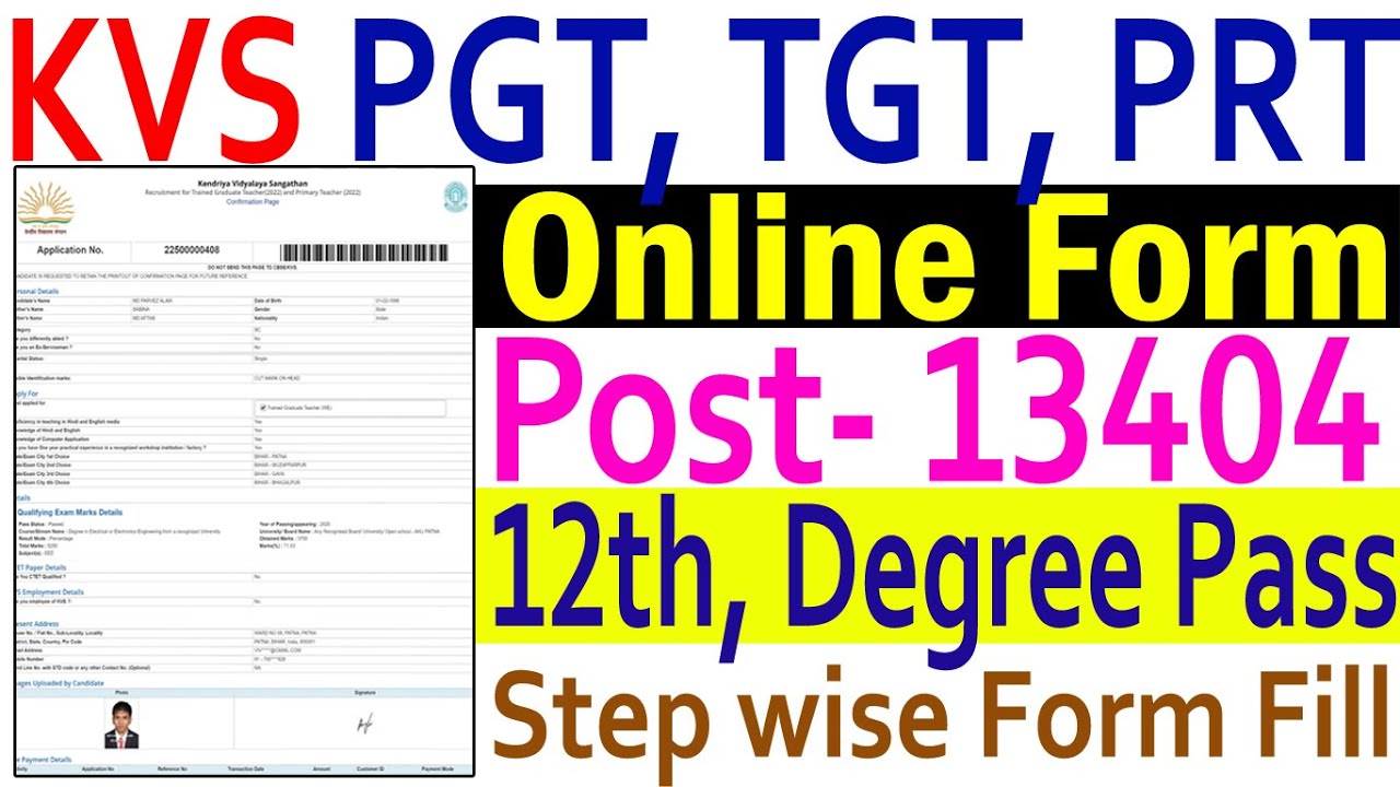 KVS PGT, TGT, PRT, Steno, Principal, Librarian & Music Teacher 2022 Online Form Kaise Bhare