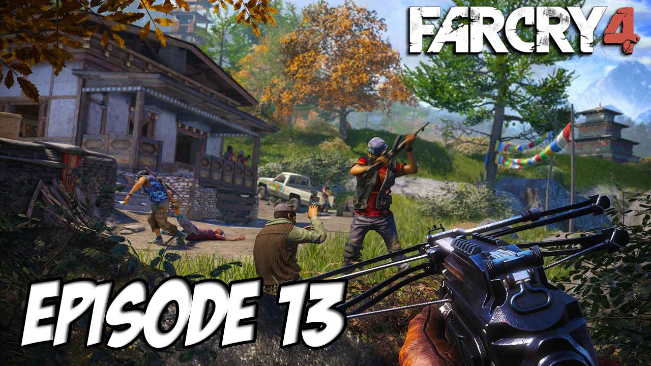 Far Cry 4 - L'aventure Exotique | Opération NINJA | Ep 13