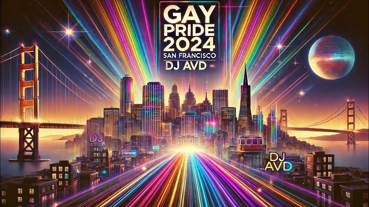 Pride 2024 🏳️&zwj;🌈 Ultimate Pride Set ⚜️ LGBTQ Pride Month 2024 Gay Anthems Megamix #pride2024, DJ AVD