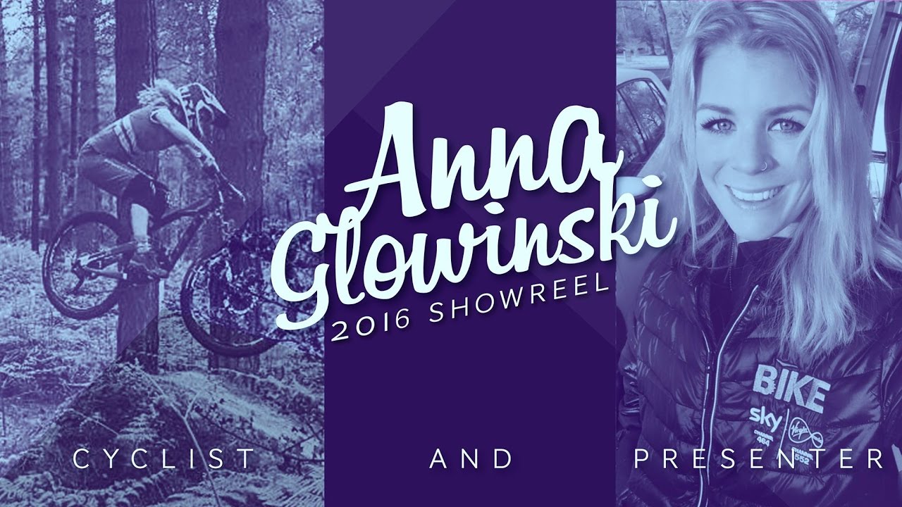 Anna Glowinski showreel 2016