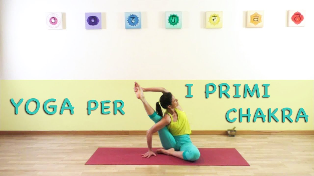 Yoga per i Primi Chakra