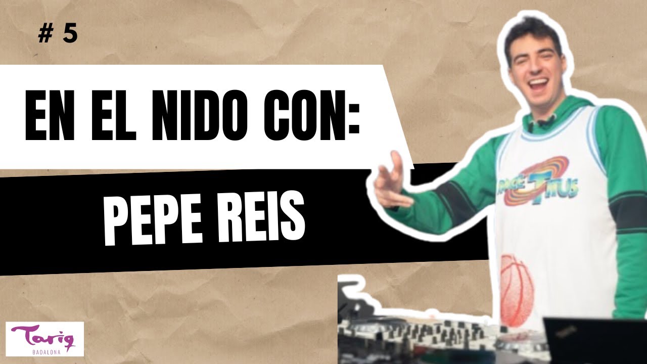 EN EL NIDO #5 - PEPE REIS I El Dj de Titus