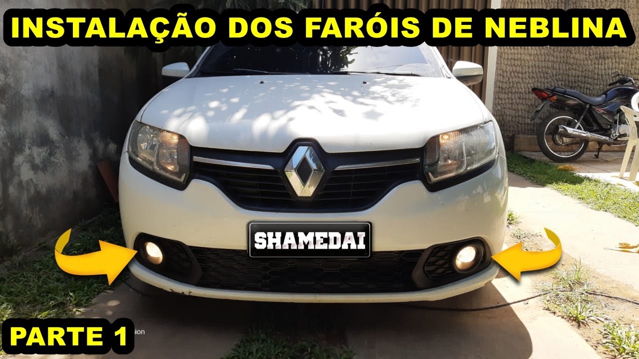 INSTALAÇÃO FAROL DE NEBLINA NO SANDERO/LOGAN PARTE 1