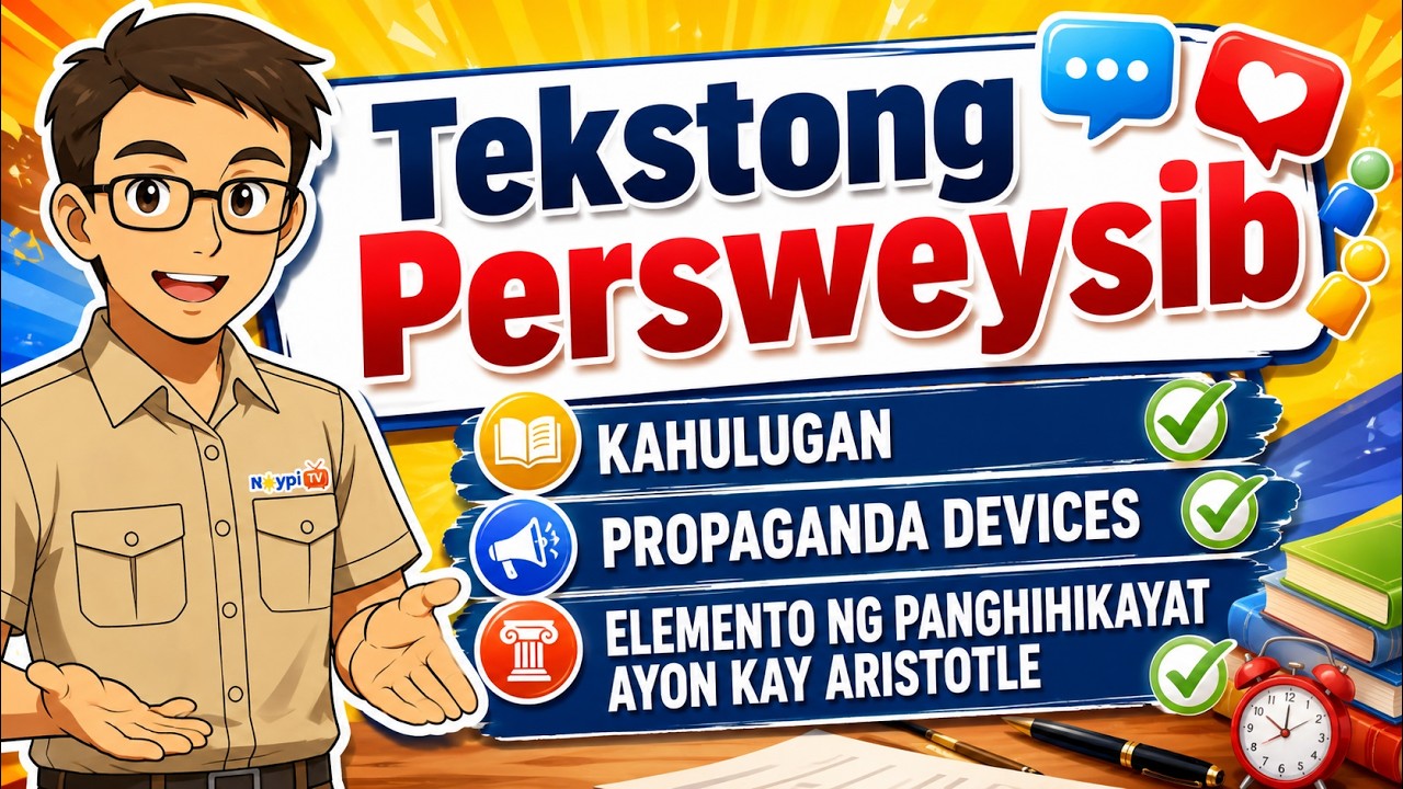 Tekstong Persweysib - Kahulugan, Elemento, Propaganda Devices (FIL8-Q1-W4) | NoypiTV