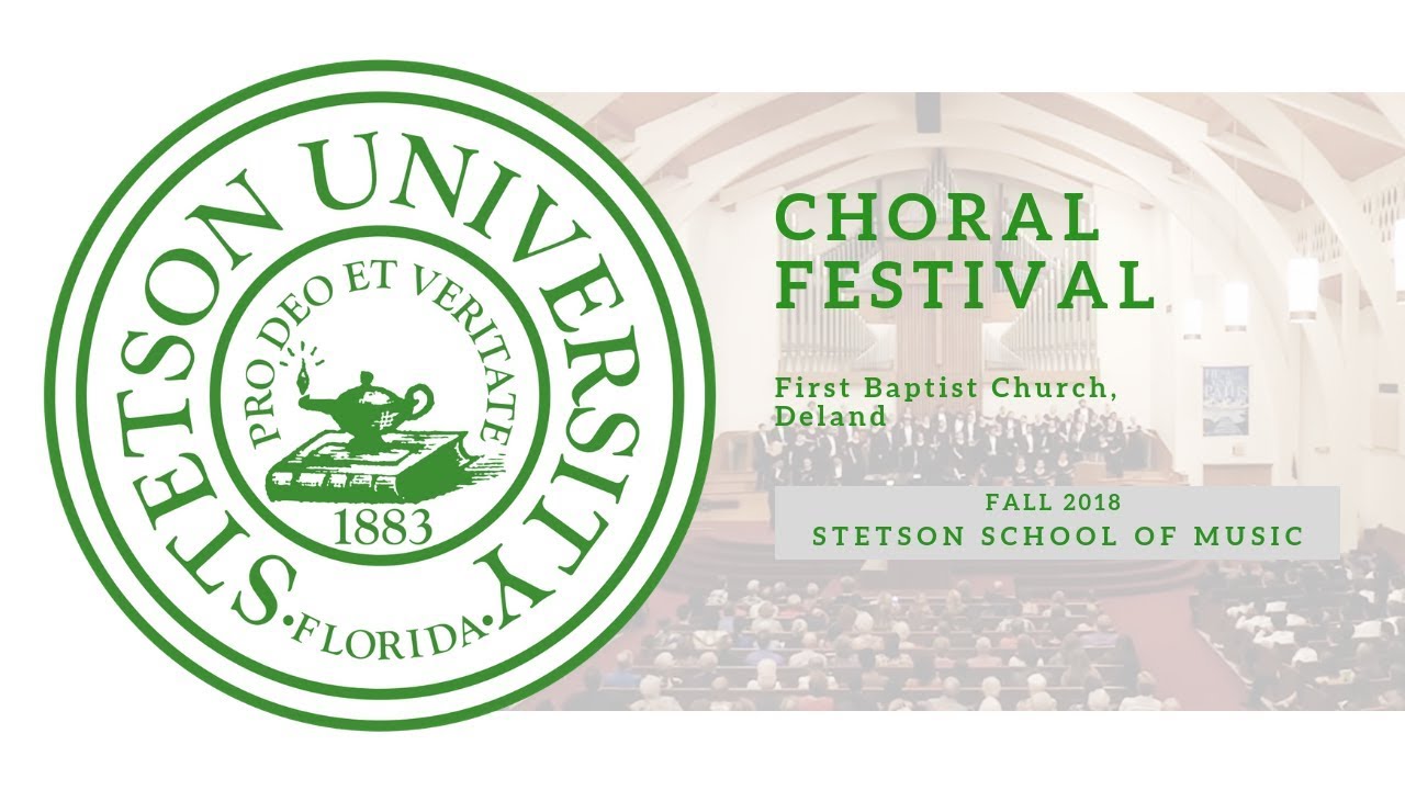 Stetson University - Choral Festival (Day 2)
