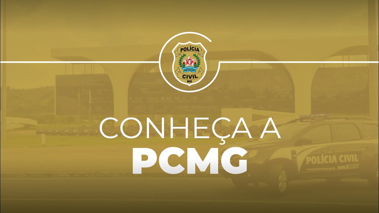 Pol&iacute;cia Civil de Minas Gerais - Institucional (2024)