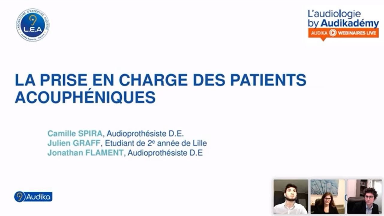 La prise en charge des patients acouphéniques – L’Audiologie by Audikadémy : 20 avril 2021
