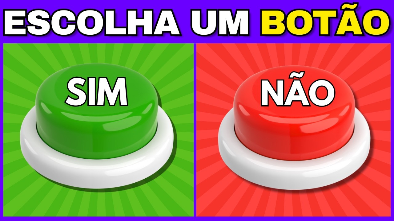 ✔️❌ ESCOLHA UM BOTÃO! ✨ | JOGO DAS ESCOLHAS 🤔 | Zera Quiz