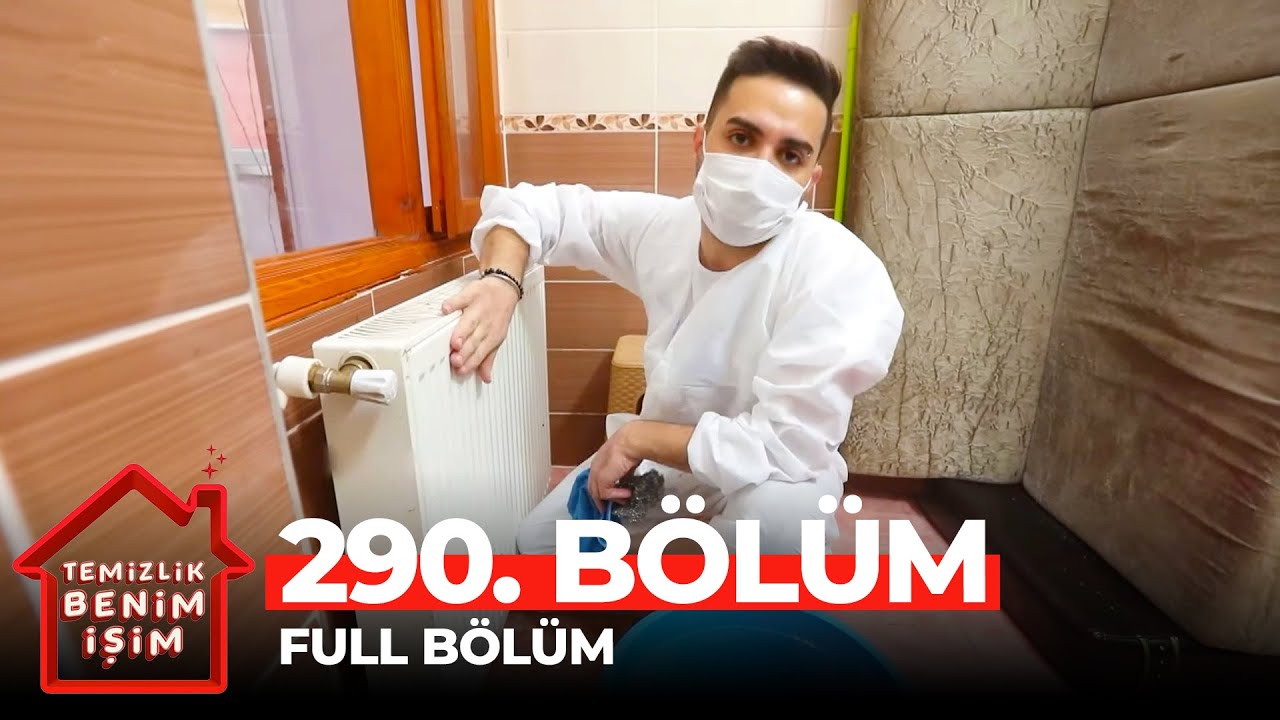Temizlik Benim İşim 290. Bölüm