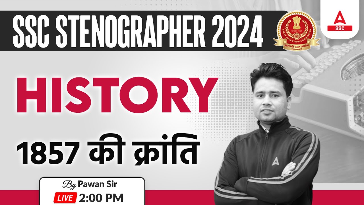 SSC Stenographer 2024 | SSC Steno History By Pawan Moral | 1857 की क्रांति
