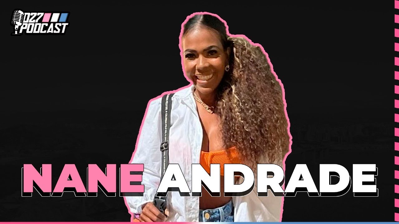 027 PODCAST #093 | COMO VENDER para MULHERES EXIGENTES | Nane Andrade