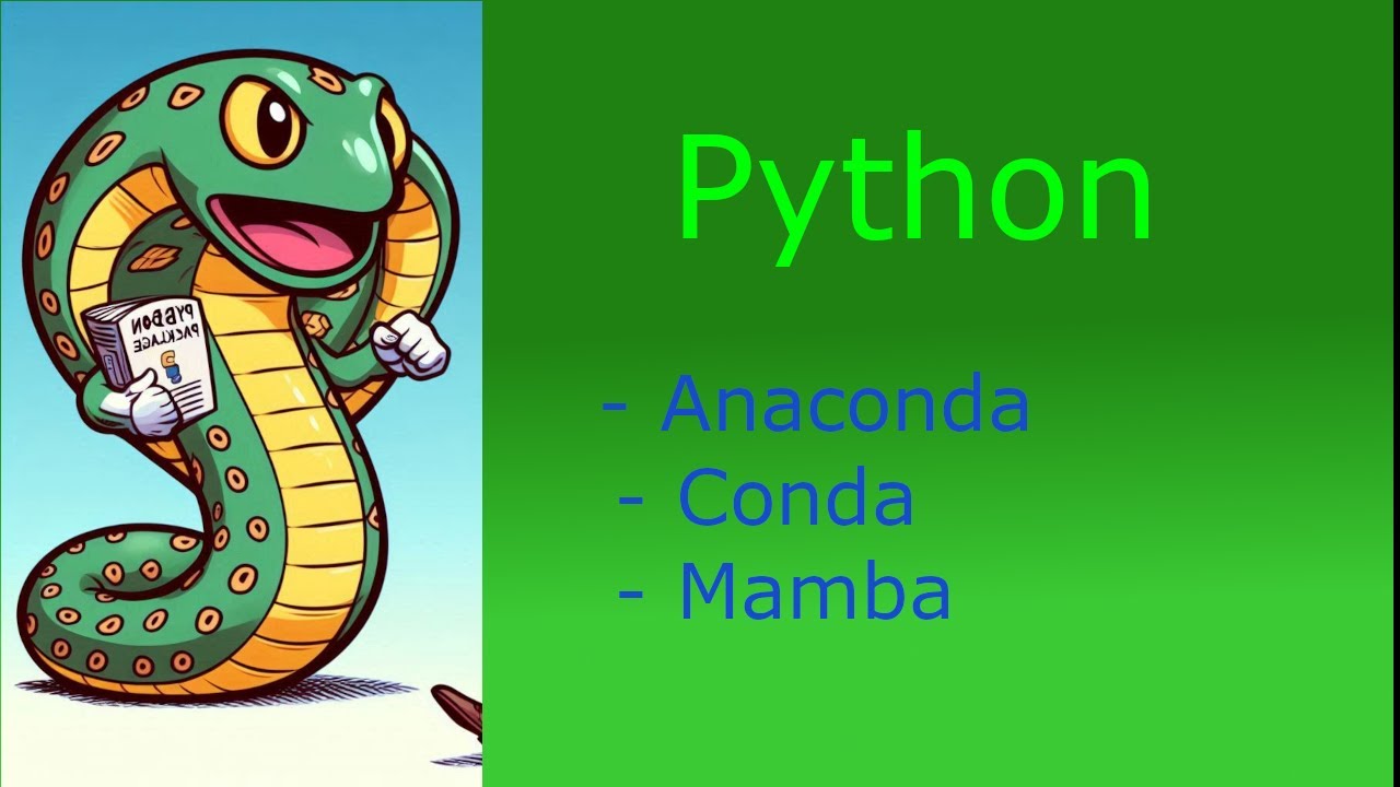 Python - Anaconda, Conda, and Mamba - Guide