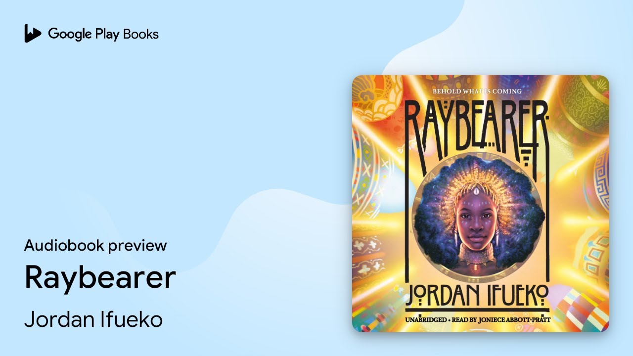 Raybearer by Jordan Ifueko &middot; Audiobook preview