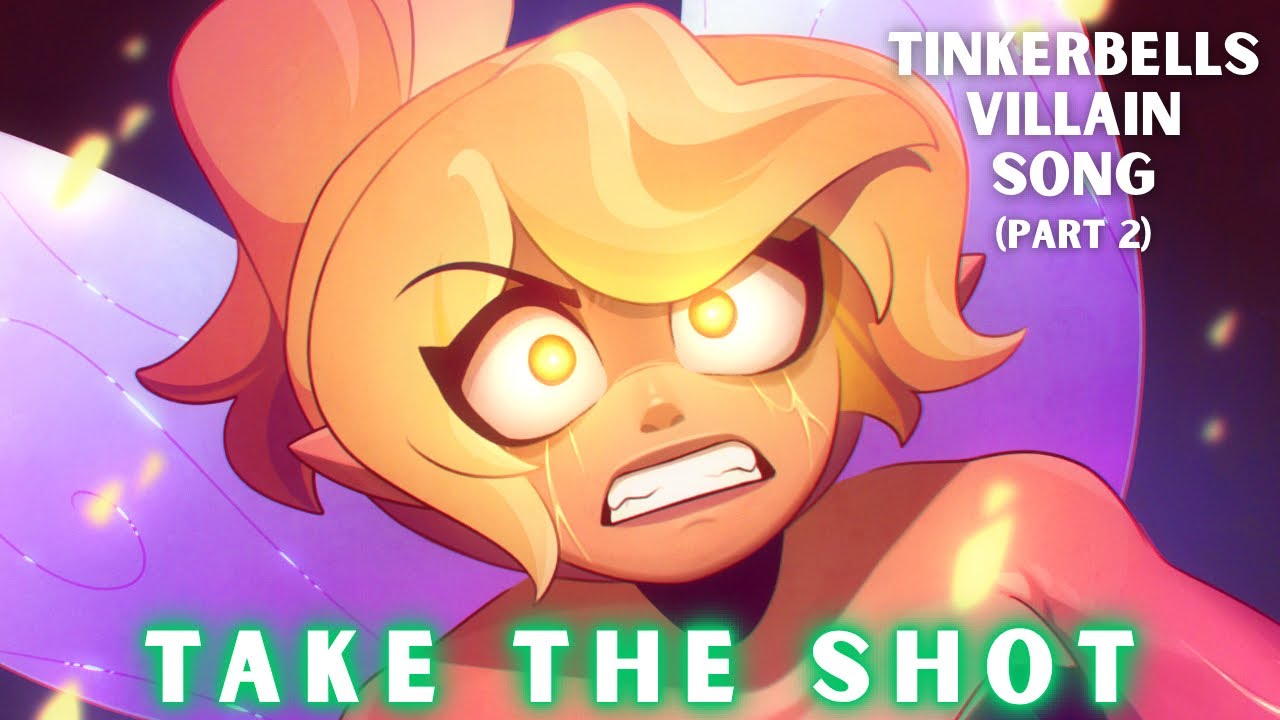 TINKERBELLS VILLAIN SONG (part 2) | 'Take the Shot' | by Lydia the Bard and @tonyhalliwellmusic