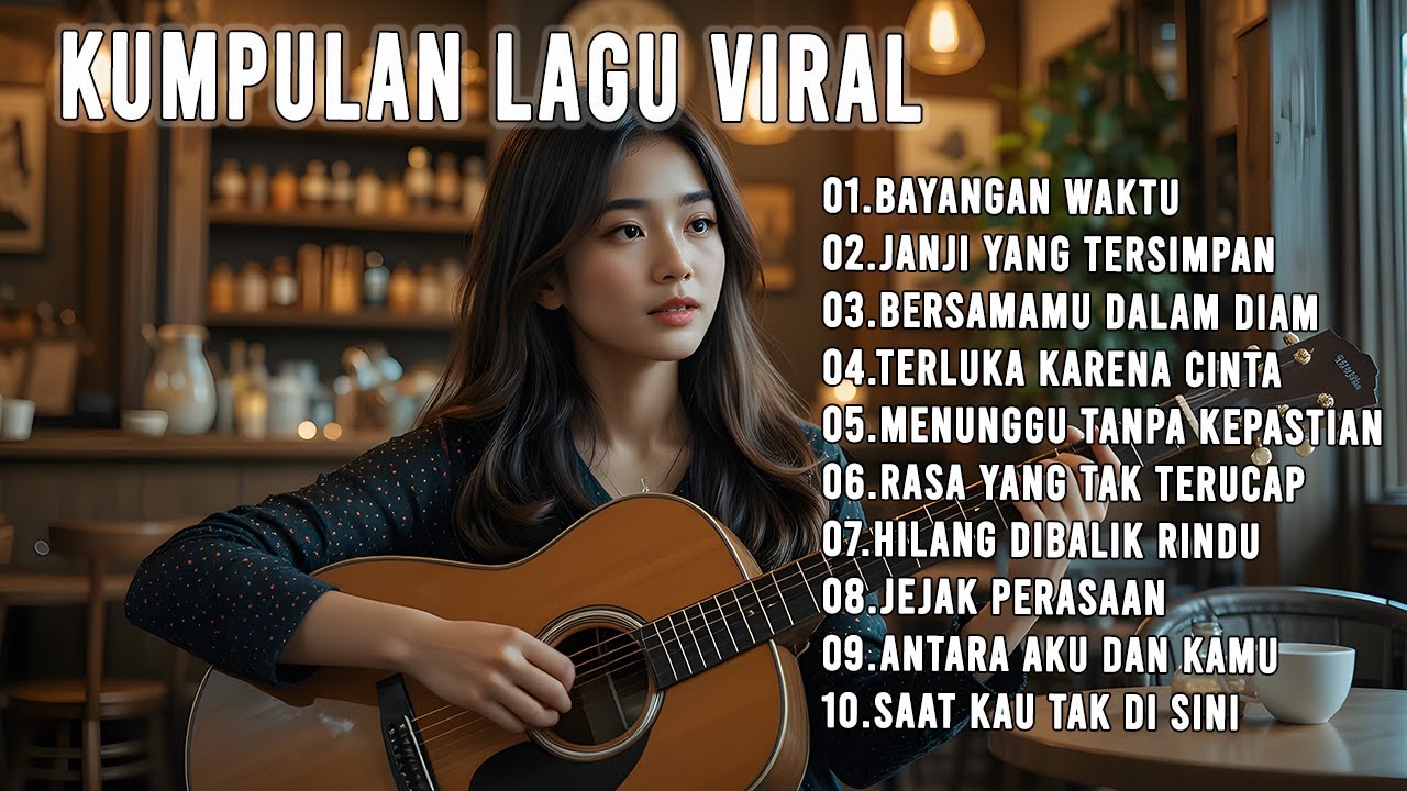 🎶 Kumpulan Lagu Viral 2026 – Pop Indonesia Adem & Bikin Tenang Hati