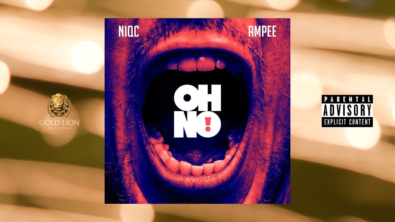 NIQC X Ampee - Oh No!