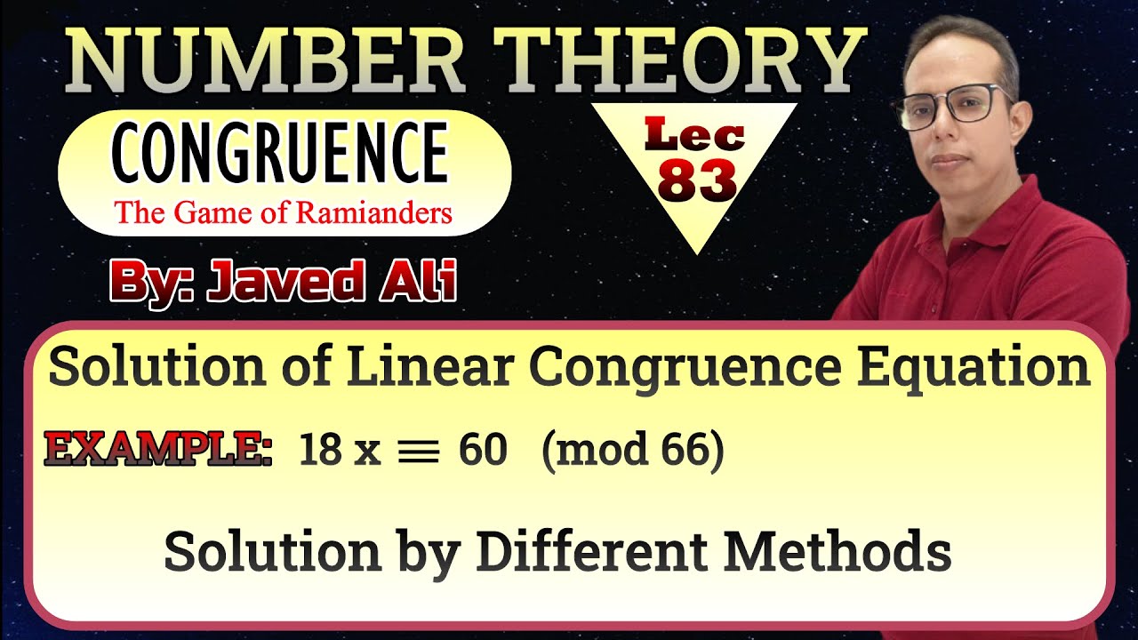 Congruence, Solution of Linear Congruence Equations, Example, Number Theory, Edler,  Lec-83