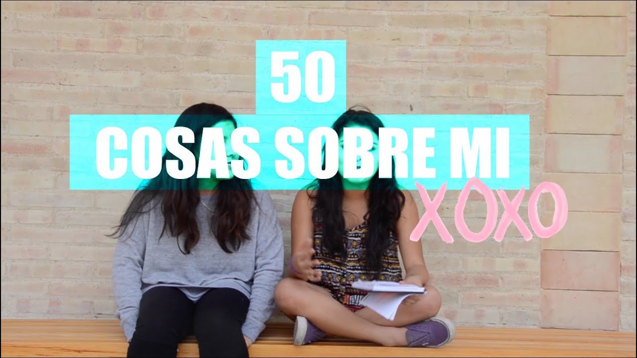 50 COSAS SOBRE MI. - HWSI