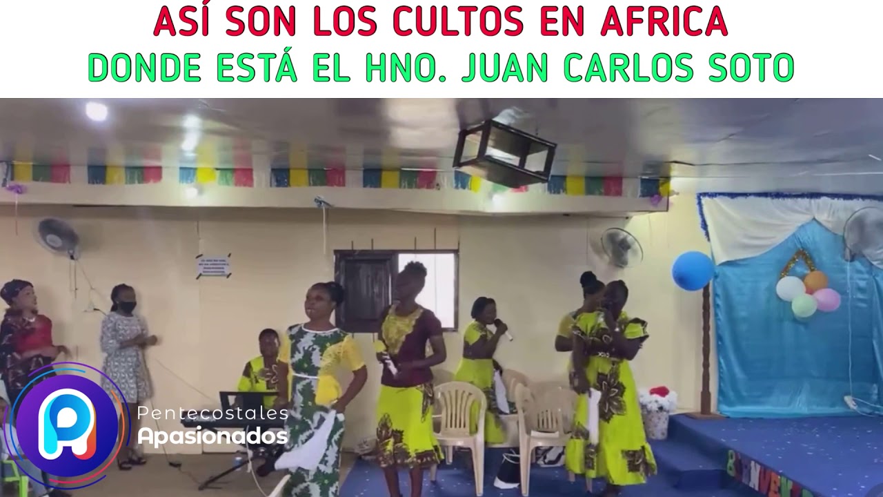 🟣 ASÍ SON LOS CULTOS DE LA IGLESIA PENTECOSTAL EN AFRICA - MISIONERO JUAN CARLOS SOTO 🟣