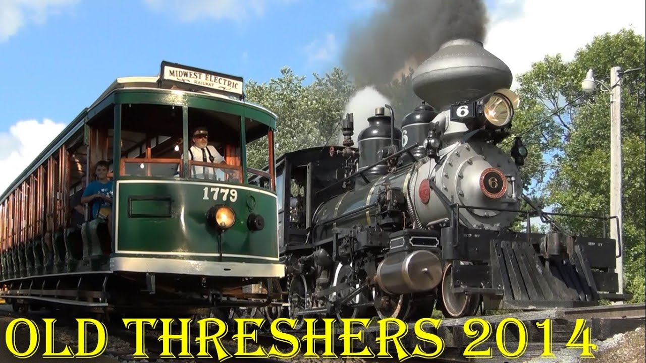 The Trains at Old Threshers, 2014 - Mount Pleasant, IA