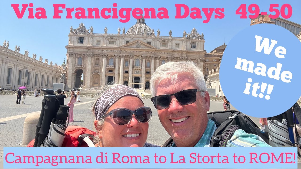 Via Francigena Days | Campagnana di Roma to La Storta to ROME! | Road to Roma