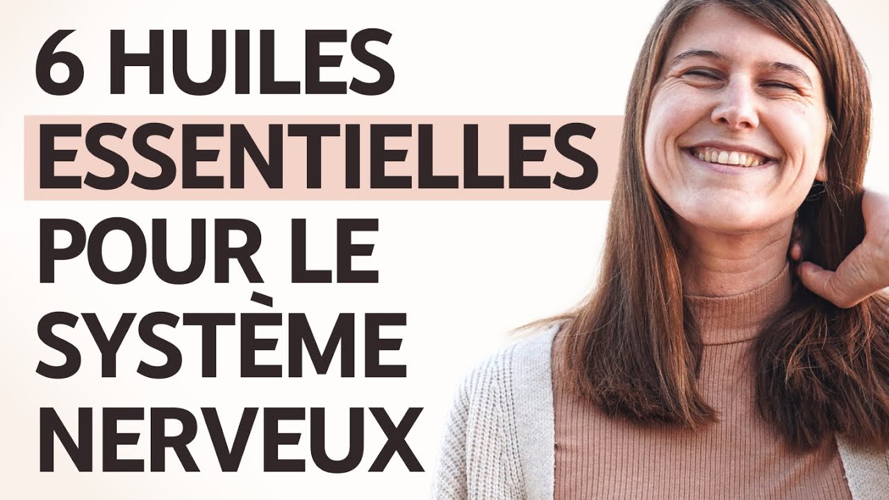 #71 Les 6 huiles essentielles indispensables pour le système nerveux et l’inflammation
