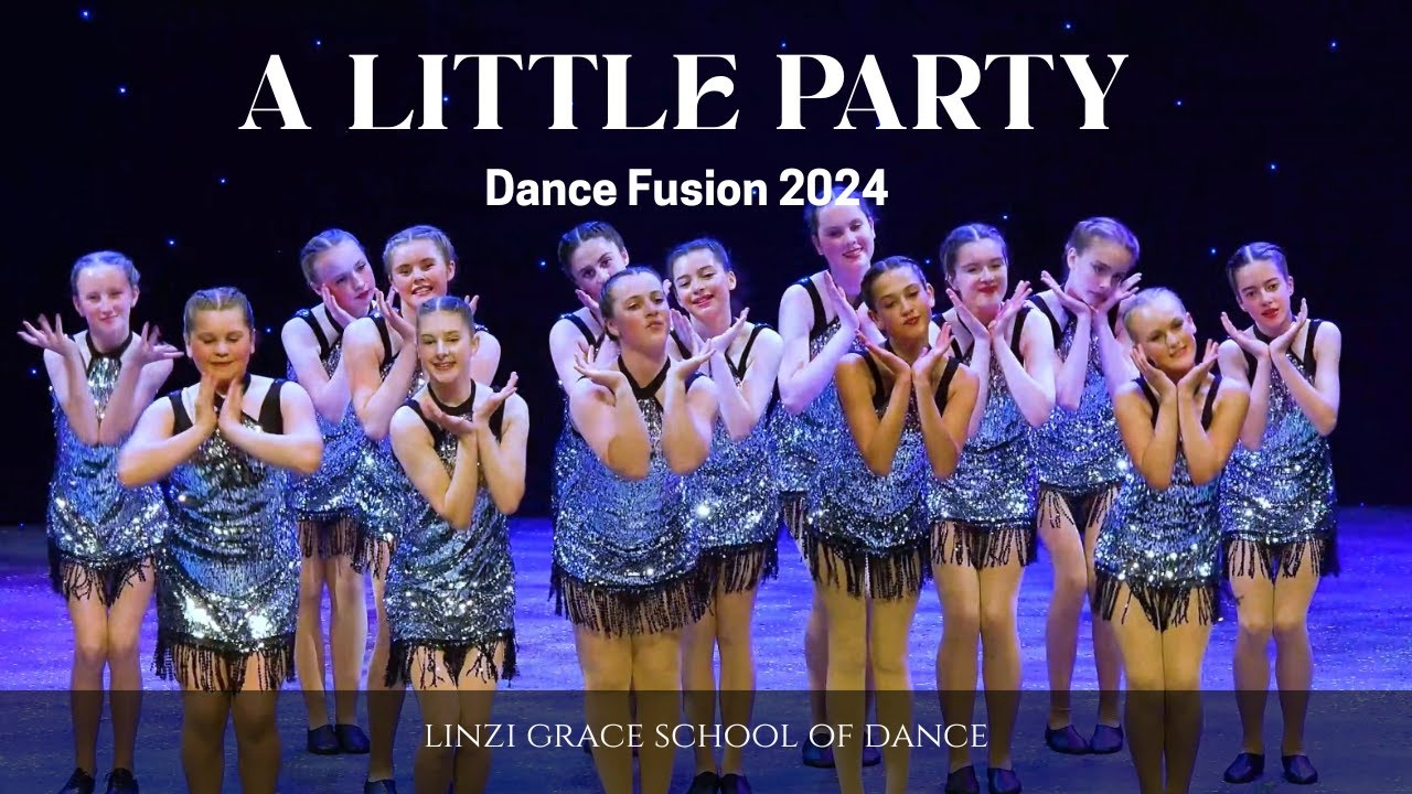 A Little Party - Dance Fusion 2024