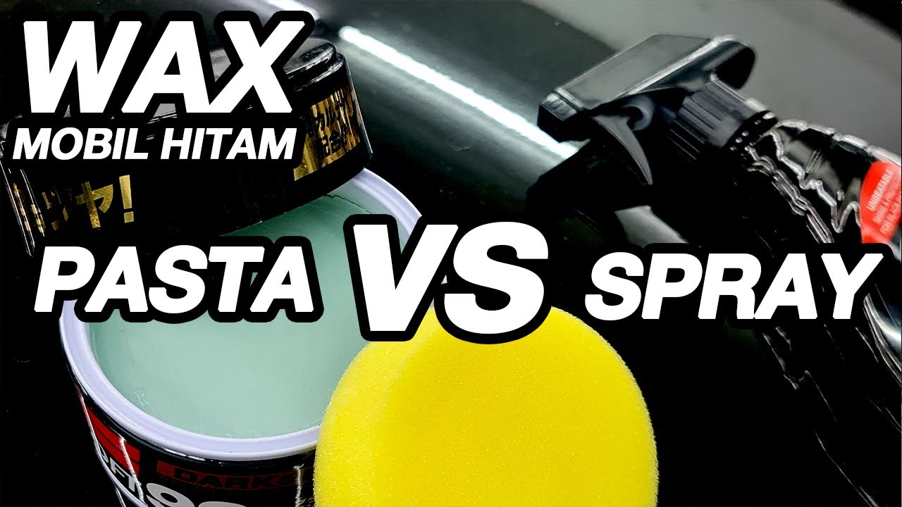 REVIEW WAX SPRAY & PASTA KHUSUS MOBIL HITAM