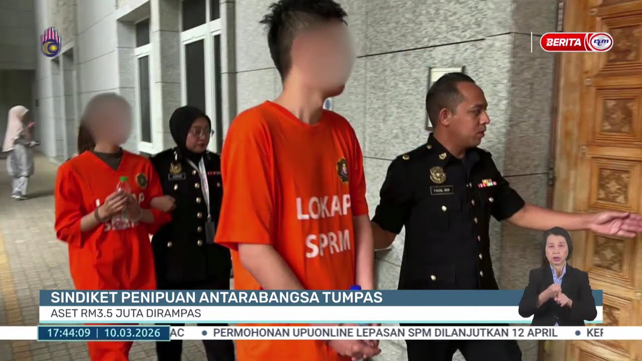 10 MAC 2026 - BERITA WILAYAH- SINDIKET PENIPUAN ANTARABANGSA TUMPAS ASET RM3.5 JUTA DIRAMPAS