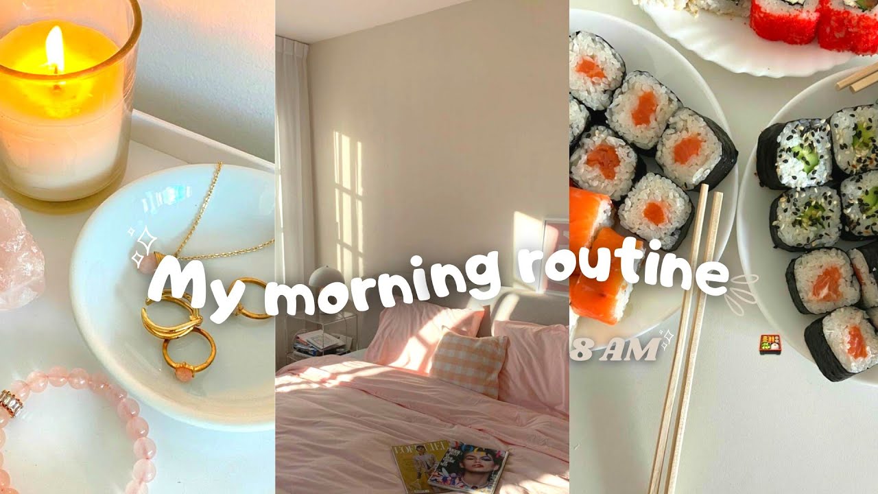 Ma MORNING ROUTINE 2022