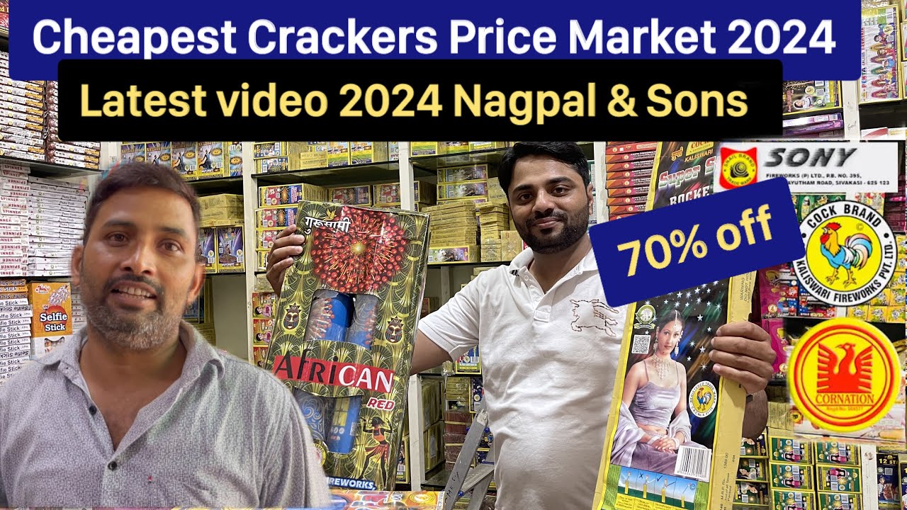 Cheapest Crackers Market in Delhi NCR 2024 | Nagpal & sons Crackers with price list 2024 |