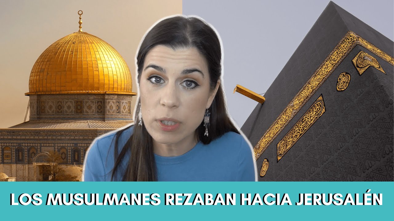 Los musulmanes NO rezaban hacia MECA los primeros años del islam | Aicha Fernandez