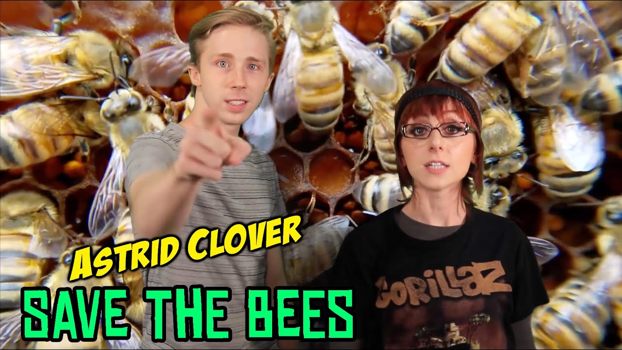 Astrid Clover - Save The Bees