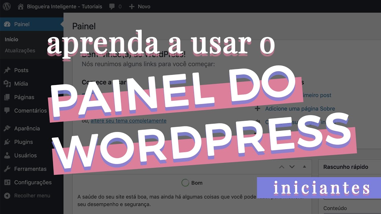 COMO USAR O PAINEL DO WORDPRESS – Guia para iniciantes