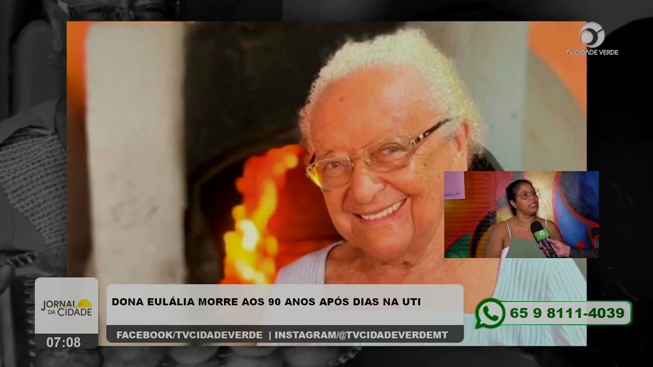 DONA EULÁLIA MORRE AOS 90 ANOS APÓS DIAS NA UTI