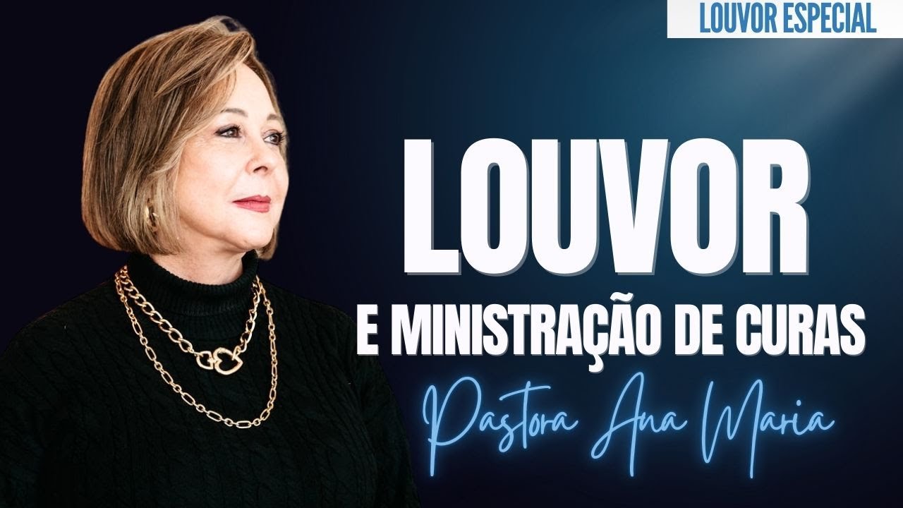 Louvor Pra. Ana Maria
