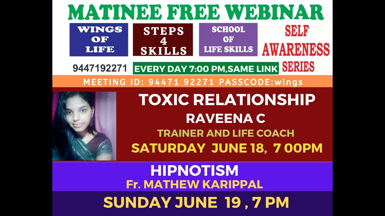 TOXIC RELATIONSHIP, RAVEENA C, LOFE COACH ,run by, Dr SABUKERALAM, WINGS OF LIFE ,KOTTAYAM