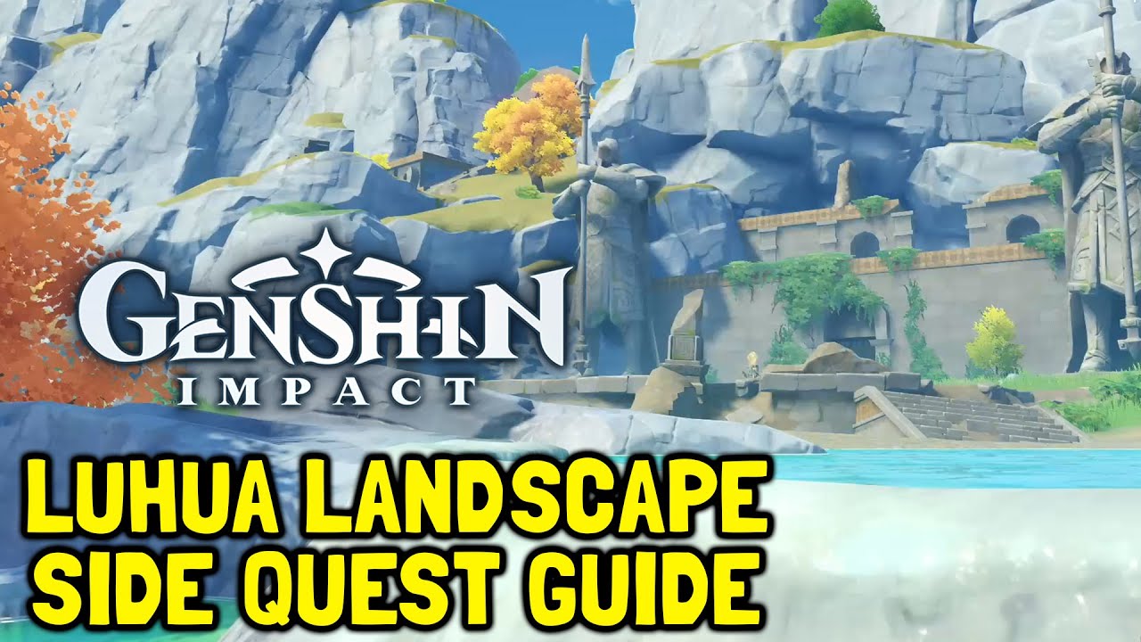 Genshin Impact Luhua Landscape Side Quest Guide
