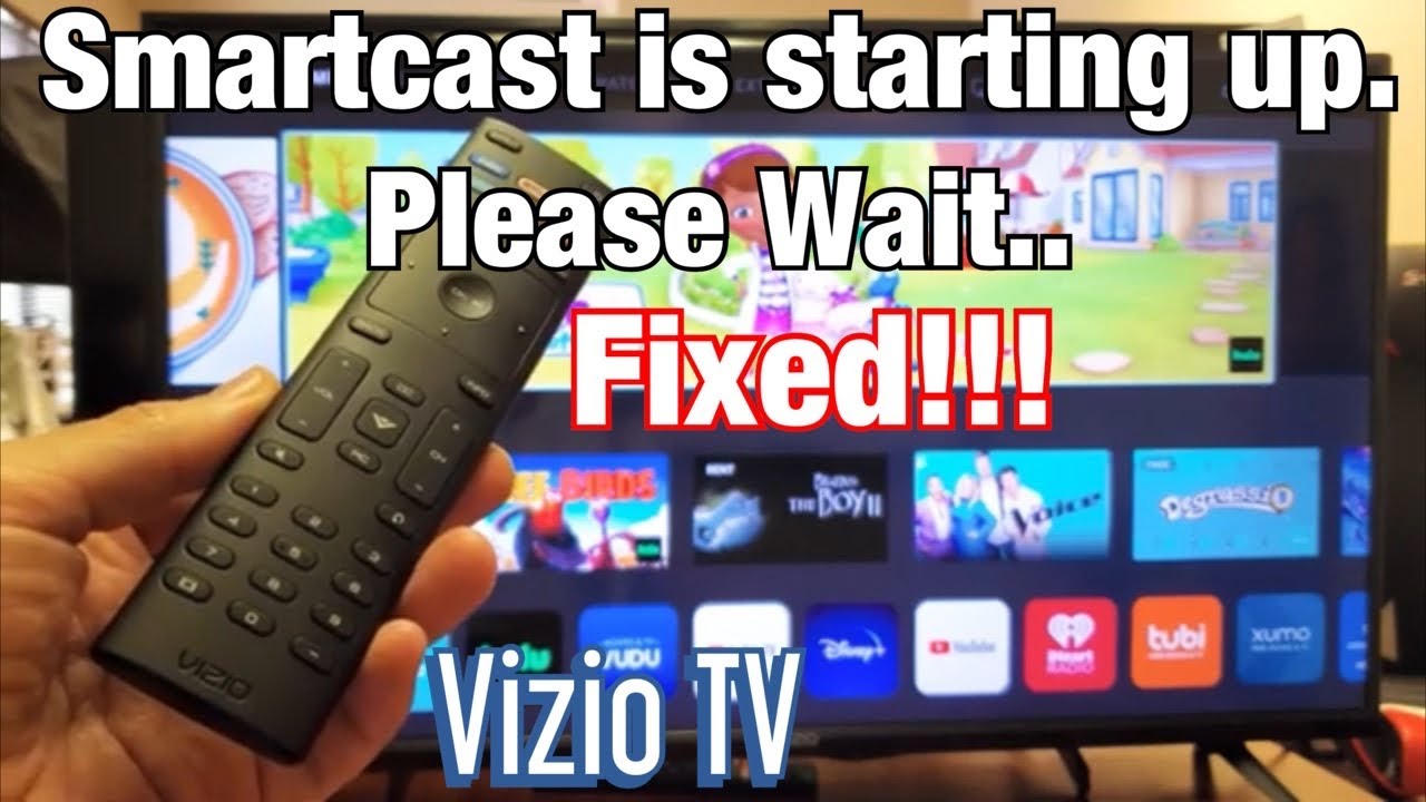 Vizio TV: &laquo;Smartcast запускается. Пожалуйста, подождите...&raquo; (ИСПРАВЛЕНО)