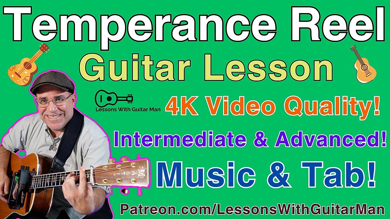 Temperance Reel - Flatpicking Guitar Lesson