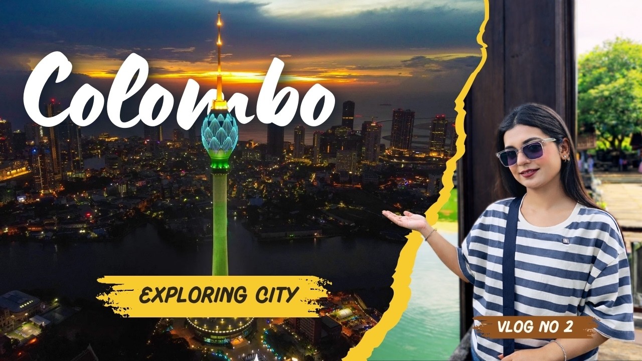 Exploring Colombo 🇱🇰 | Lotus Tower, Temples & Local Markets Ep.2