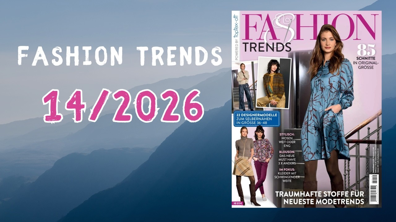 Fashion Trends 14/2026 l Sewing Magazine Flip Through
