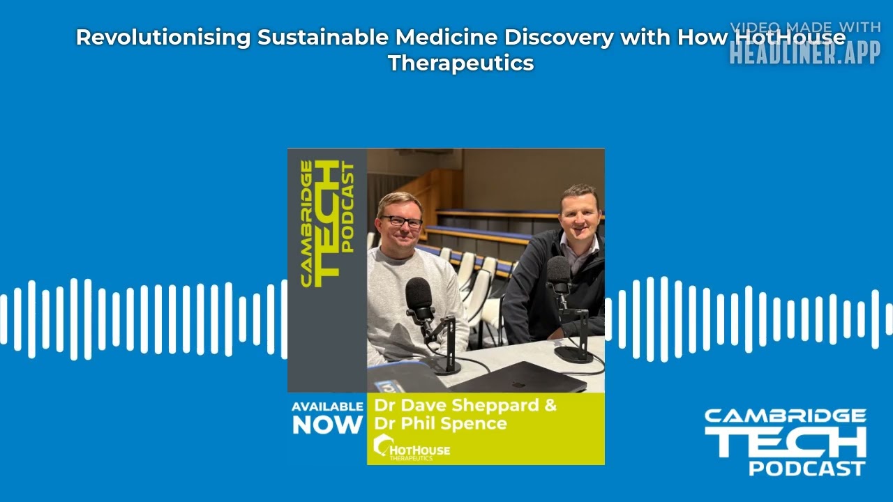 Revolutionising Sustainable Medicine Discovery with How HotHouse Therapeutics